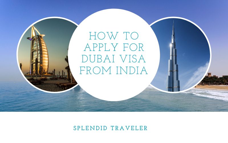 How to Apply for Dubai Visa from India